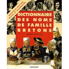 Dictionnaire des noms de famille bretons, d'Albert Deshayes